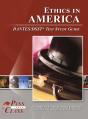 Ethics In America Dantes/Dsst Test Study Guide - Preview