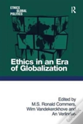 Ethics In An Era Of Globalization