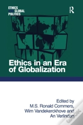 Ethics In An Era Of Globalization