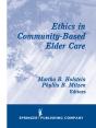 Ethics In Community-Based Elder Care - Preview