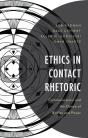 Ethics In Contact Rhetoric - Preview