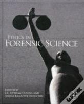 Ethics In Forensic Science