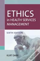 Ethics In Health Services Management