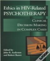 Ethics In Hiv-Related Psychotherapy