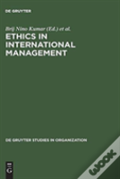 Ethics In International Management