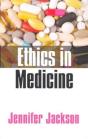 Ethics In Medicine - Preview