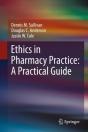 Ethics In Pharmacy Practice: A Practical Guide - Preview