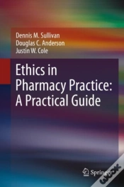 Capa do artigo Ethics In Pharmacy Practice: A Practical Guide