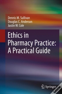 Capa do artigo Ethics In Pharmacy Practice: A Practical Guide