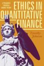 Ethics In Quantitative Finance - Preview