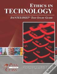 Ethics In Technology Dantes/Dsst Test Study Guide