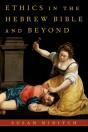 Ethics In The Hebrew Bible And Beyond - Preview