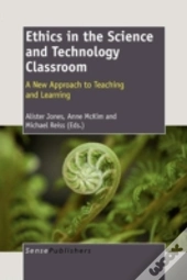 Ethics In The Science And Technology Cla