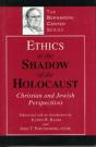 Ethics In The Shadow Of The Holocaust - Preview