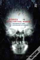 Ethics In The Virtual World