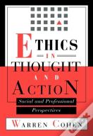 Ethics In Thought And Action