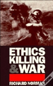 Ethics, Killing And War