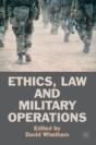 Ethics, Law And Military Operations - Preview