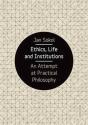 Ethics, Life And Institutions - Preview