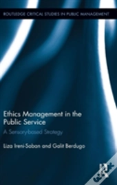 Ethics Management In The Public Service