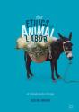 Ethics Of Animal Labor - Preview