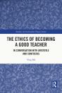 Ethics Of Becoming A Good Teacher - Preview