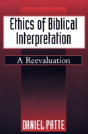 Ethics Of Biblical Interpretation - Preview