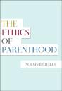 Ethics Of Parenthood - Preview
