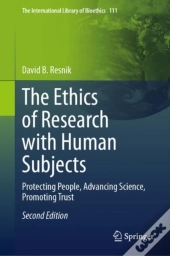 Ethics Of Research With Human Subjects