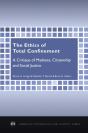 Ethics Of Total Confinement - Preview