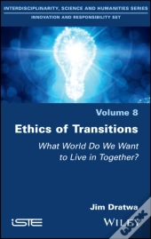 Ethics Of Transitions