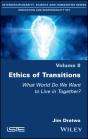 Ethics Of Transitions - Preview