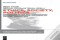 Ethics, Society, Politics