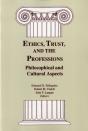 Ethics, Trust, And The Professions - Preview