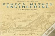 Ethics Within Engineering