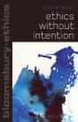 Ethics Without Intention - Preview