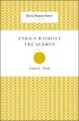 Ethics Without The Sermon - Preview