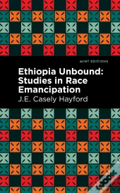 Ethiopia Unbound
