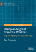 Ethiopian Migrant Domestic Workers
