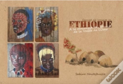 Capa do artigo Ethiopie A La Rencontre Des Ethnies De La Vallee De L'Omo