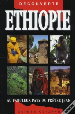 Capa do artigo Ethiopie ; Au Fabuleux Pays Du Prêtre Jean (6e Édition)