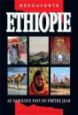 Ethiopie - Au Fabuleux Pays Du Pretre Jean - Preview