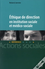 Capa do artigo Ethique De Direction En Institution Sociale Et Medico-Sociale