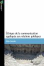 Éthique De La Communication Appliquée Aux Relations Publiques - Preview