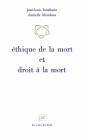 Éthique De La Mort & Droit À La Mort - Preview