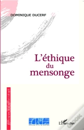 Ethique Du Mensonge