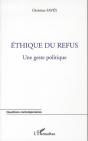 Éthique Du Refus ; Un Geste Politique - Preview