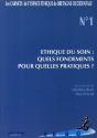 Éthique Du Soin Tome 1 ; Quels Fondements Pour Quelles Pratiques ? - Preview