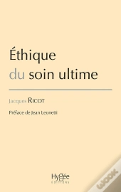 Éthique Du Soin Ultime
