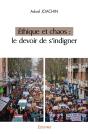 Éthique Et Chaos : Le Devoir De S'Indigner - Preview